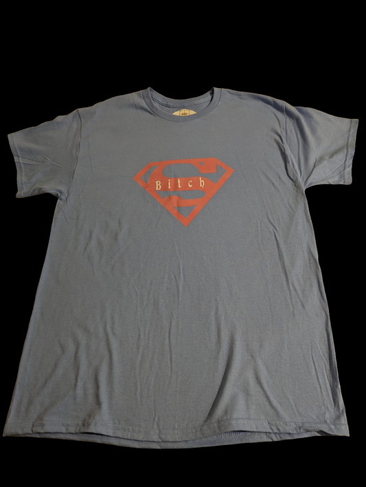 Super Bitch t shirt